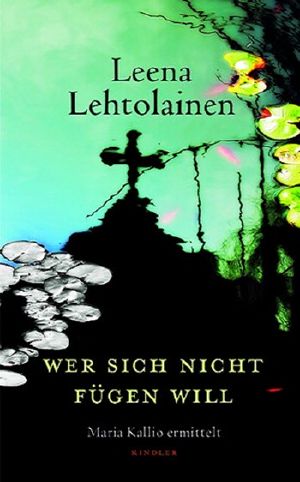 [Maria Kallio 09] • Wer sich nicht fügen will